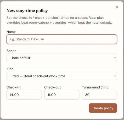The New stay-time policy dialog: Name, a Scope selector reading Hotel default, a Kind selector reading Fixed, and Check-in 14.00, Check-out 11.00 and Turnaround 30 fields
