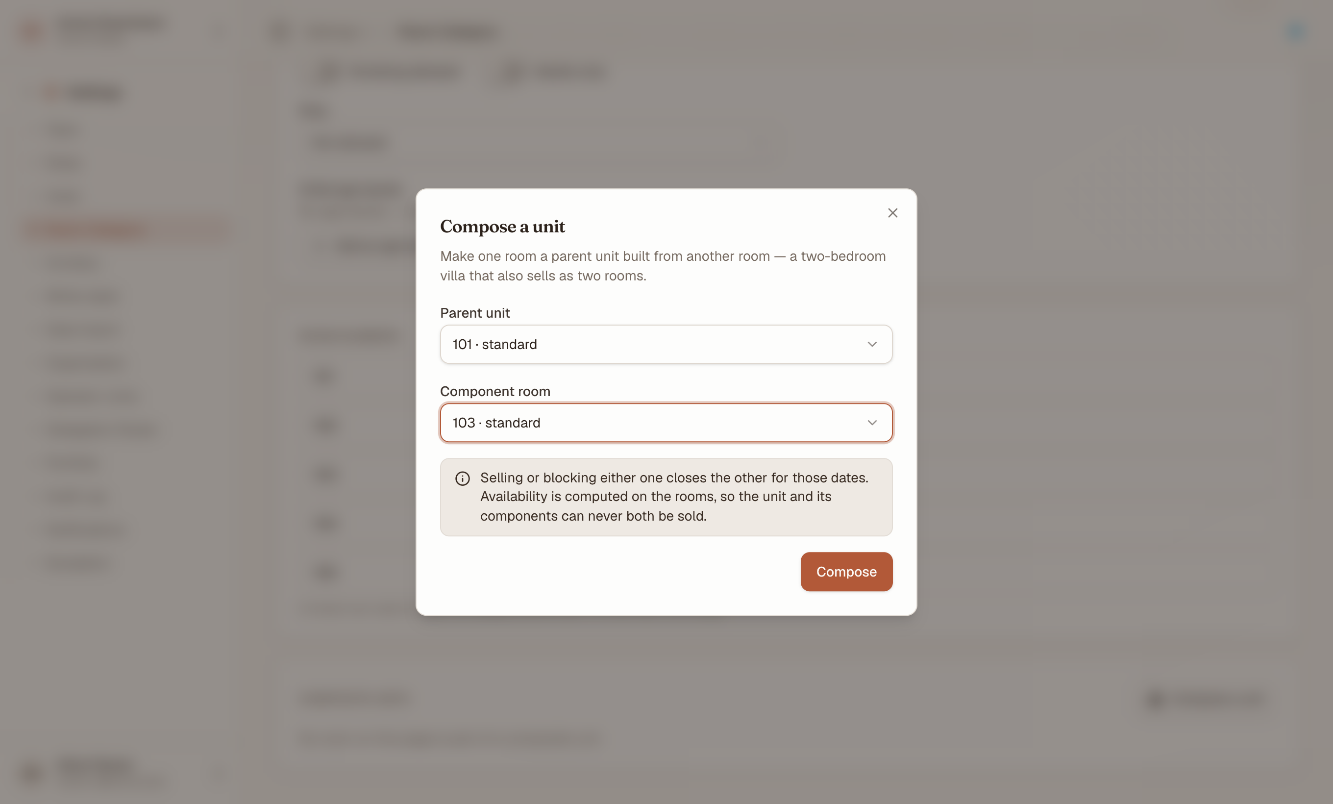The Compose a unit dialog: a Parent unit picker limited to this category's rooms, a Component room picker covering the property, and an information panel stating that selling or blocking either one closes the other, sitting above the Compose button